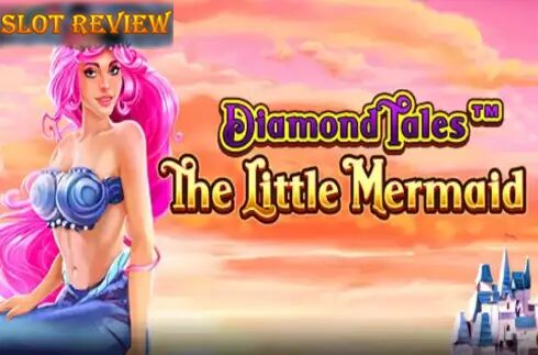 Diamond Tales The Little Mermaid Slot Review